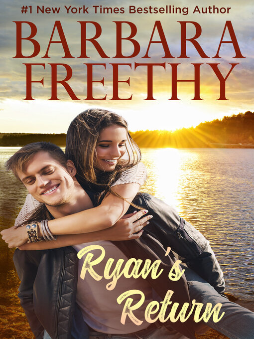 Title details for Ryan's Return by Barbara Freethy - Available